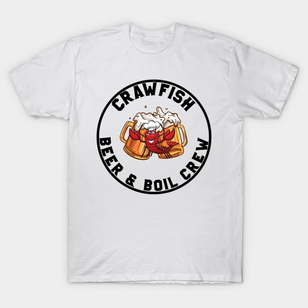 CRAWFISH BEER & BOIL CREW T-Shirt by CanCreate